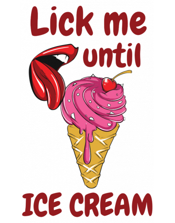 Lick me until ice cream