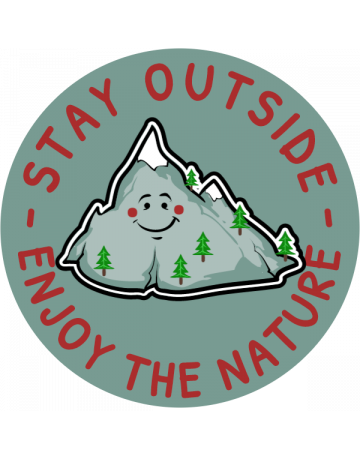 Stay outside