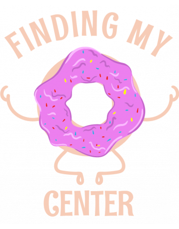 Finding my center