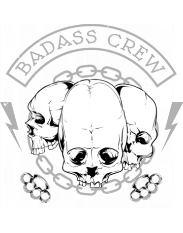 Badass crew