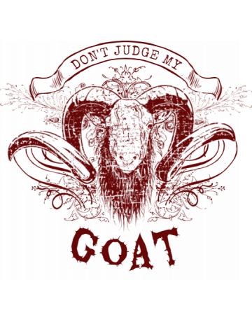 Don’t judge my goat