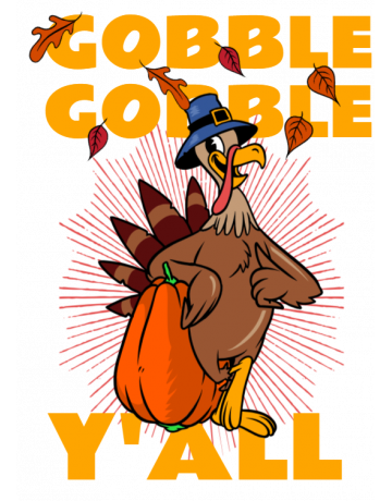 Gobble gobble y’all