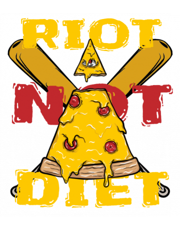 Riot not diet